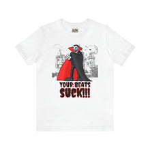 Load image into Gallery viewer, Pay Da Producer "Your Beats S*ck!" Vampire T Shirt