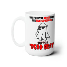 Load image into Gallery viewer, That's a dead beat funny producer mug front view with a ghost wearing sunglasses
