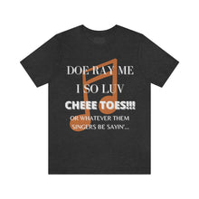Load image into Gallery viewer, Doe Ray Me Unisex Jersey Short Sleeve Tee