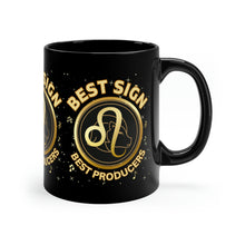 Load image into Gallery viewer, Leo Best Sign Best Producers 11oz Black Mug