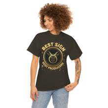 Load image into Gallery viewer, Taurus Best Sign Best Producers Unisex Heavy Cotton Tee