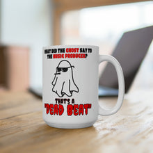 Load image into Gallery viewer, That&#39;s a Dead Beat funny music producer mug with a ghost wearing sunglasses
