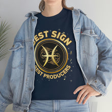 Load image into Gallery viewer, Pisces Best Sign Best Producers Unisex Heavy Cotton T-Shirt
