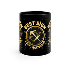 Load image into Gallery viewer, Sagittarius Best Sign Best Producers 11oz Black Mug
