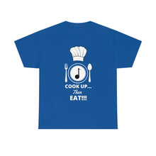 Load image into Gallery viewer, Cook Up Then Eat Unisex Jersey Short Sleeve Tee
