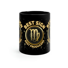 Load image into Gallery viewer, Virgo Best Sign Best Producers11oz Black Mug
