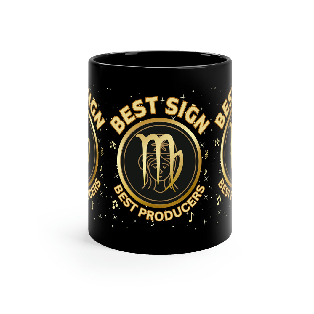 Virgo Best Sign Best Producers11oz Black Mug