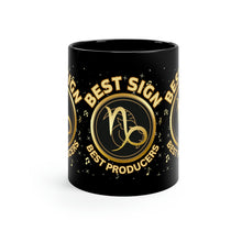 Load image into Gallery viewer, Capricorn Best Sign Best Producers 11oz Black Mug
