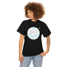 Load image into Gallery viewer, The Beat Queen Unisex Heavy Cotton Tee
