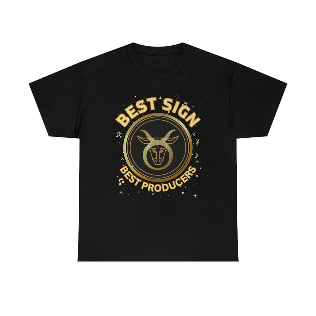 Taurus Best Sign Best Producers Unisex Heavy Cotton Tee