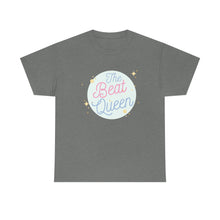 Load image into Gallery viewer, The Beat Queen Unisex Heavy Cotton Tee
