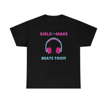 Load image into Gallery viewer, Girls Can Make Beats Too Jersey Short Sleeve Tee
